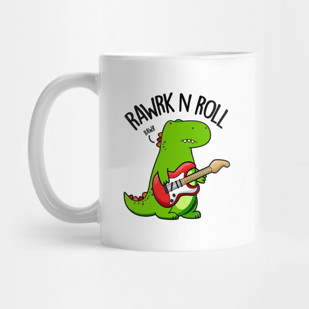 Rawrk And Roll Cute Rocker Dinosaur Pun by punnybone